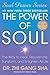 The Power of Soul: The Way to Heal, Rejuvenate, Transform, and Enlighten All Life