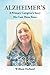 Alzheimer's: A Caregiver's ...