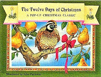 The Twelve Days of Christmas (A Pop-up Christmas Classic)