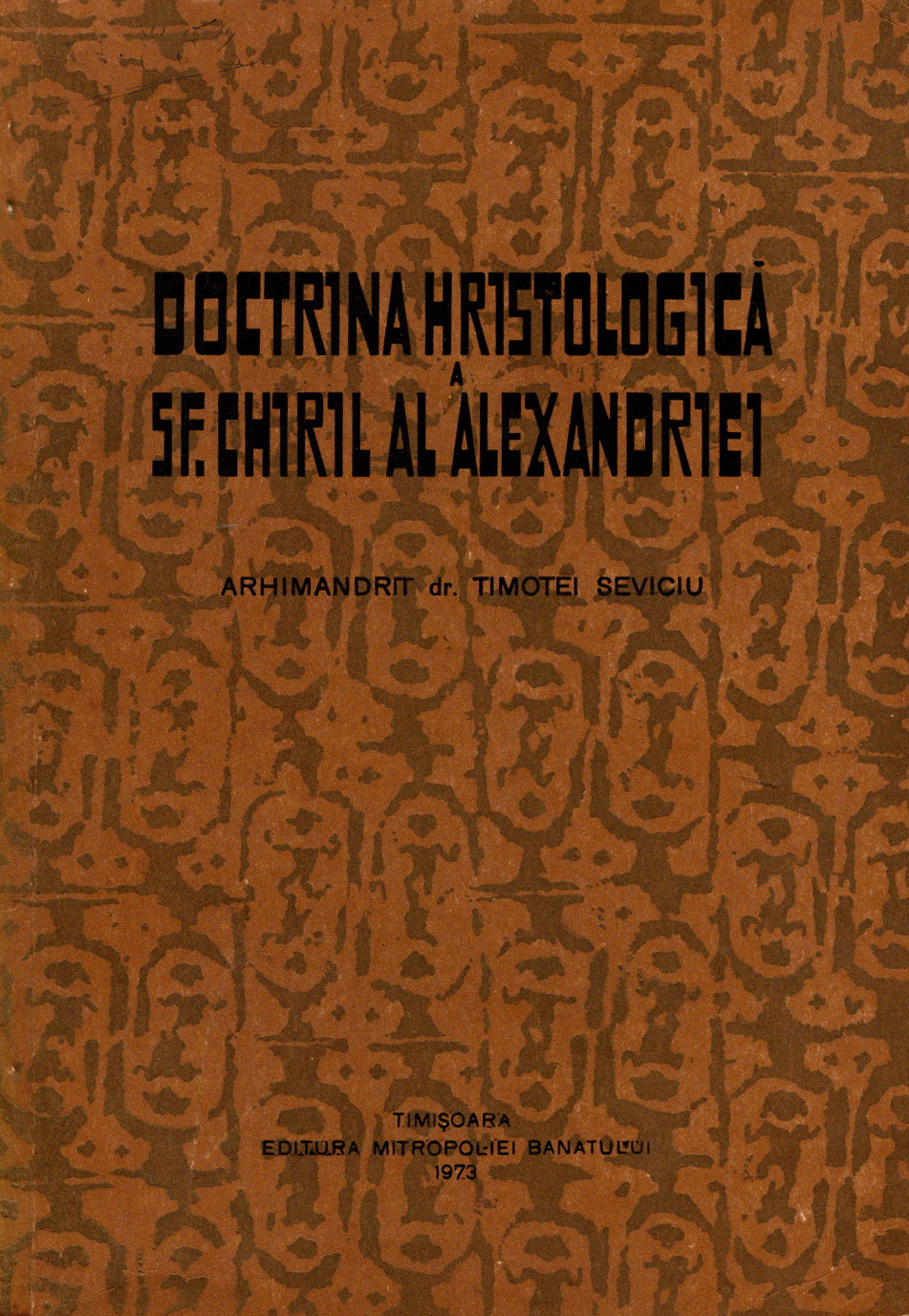 Doctrina hristologică a Sfîntului Chiril al Alexandriei în lumina tendinţelor actuale de apropiere dintre Biserica Ortodoxă şi vechile Biserici Orientale