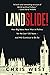 Landslide!: How Big Ideas W...