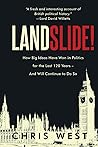 Landslide!: How Big Ideas Win Big Majorities (And Have Done for the Last 120 Years)