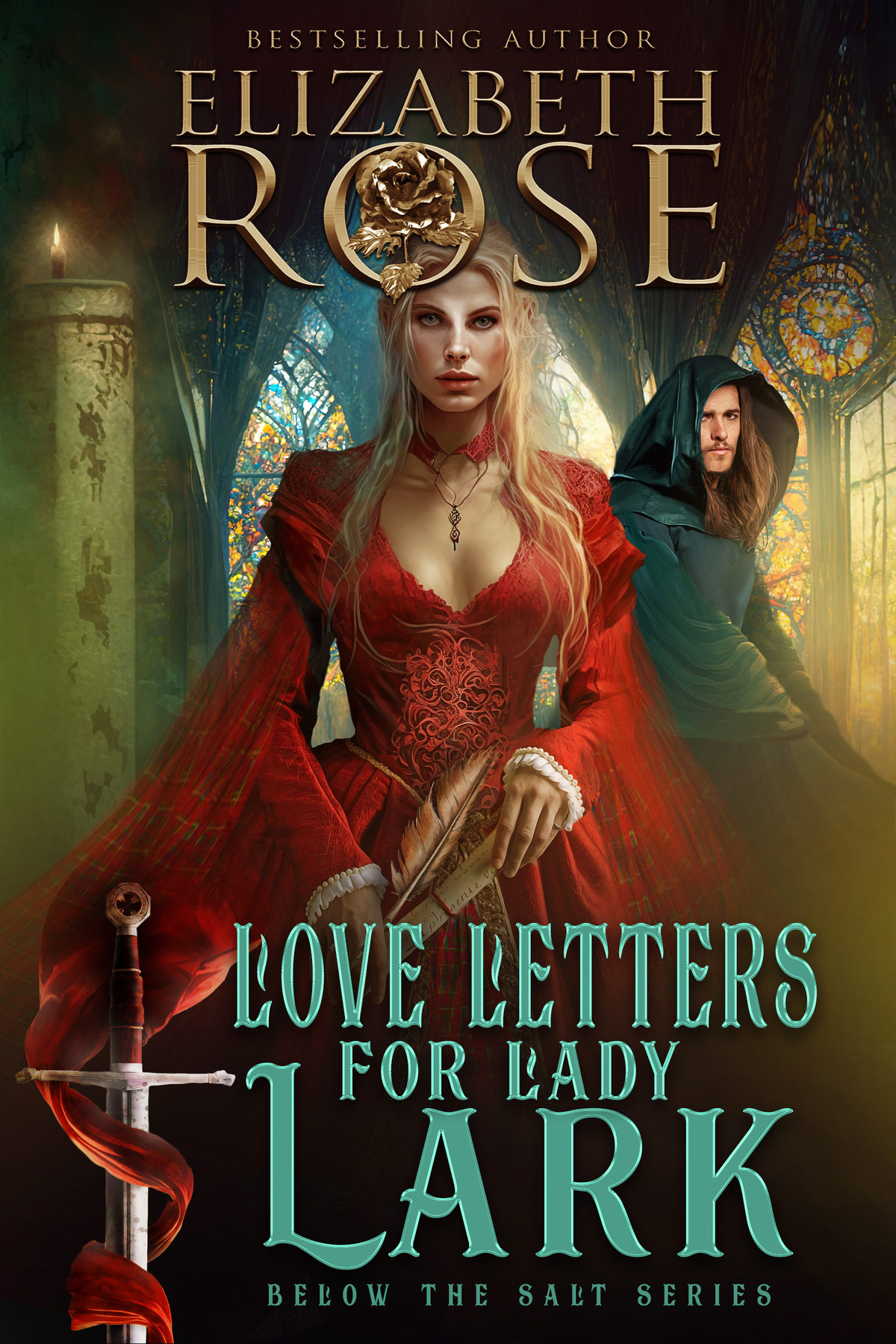 Love Letters for Lady Lark (Below the Salt, #3)