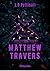 Matthew Travers (Spanish Edition)