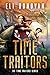 Time Traitors