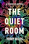 The Quiet Room