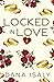 Locked In Love (Nick and Holly)