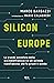 Silicon Europe by Marco Bardazzi