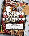 Once Upon a Rind in Hollywood by Editors of Ulysses Press