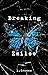 Breaking Emilee (Love in the Bootheel #1)