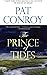 The Prince of Tides by Pat Conroy