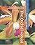 The Orchid Manual: For the ...