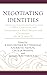 Negotiating Identities: Conflict, Conversion, and Consolidation in Early Judaism and Christianity (200 BCE–600 CE) (Coniectanea Biblica)