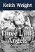 Three Little Angels (Inspec...