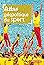 Atlas géopolitique du sport (French Edition)