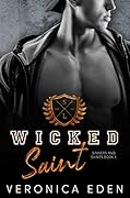 Wicked Saint