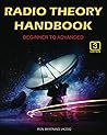 Radio Theory Handbook - Beginner to Advanced 3rd Edition Radio Theory Handbook - Beginner to Advanced 3rd Edition