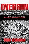 Overrun: How Joe ...
