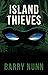 Island Thieves