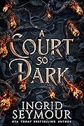 A Court So Dark