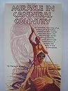 Miracle in cannibal country Miracle in cannibal country