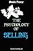 The psychology of selling :...