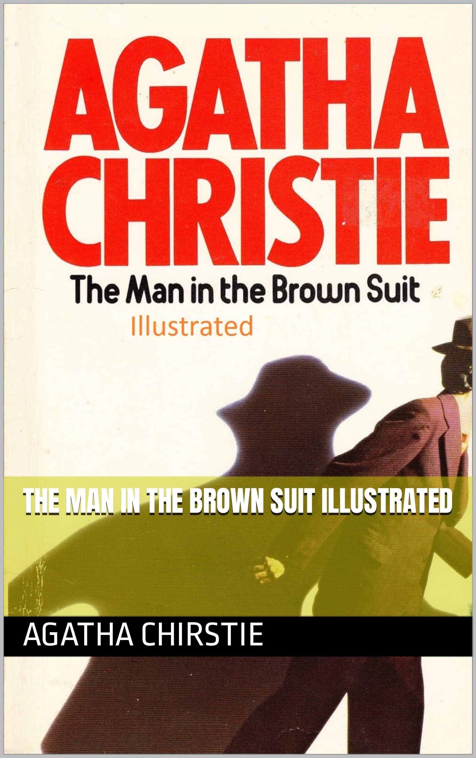 The Man in the Brown Suit Illustrated