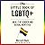 The Little Book of LGBTQ+: ...