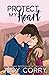 Protect My Heart