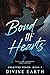 Bond Of Hearts: Love is care, commitment, respect and trust (Besotted Series Book 4)