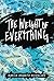 The Weight of Everything by Marcia Argueta Mickelson