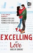 Excelling at Love