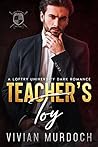 Teacher's Toy (Loftry University Playthings #1)