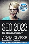 SEO 2023: Learn search engine optimization with smart internet marketing strategies