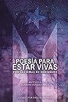 Poesía para estar vivas by Sra. Elisaura Vázquez