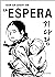 La espera