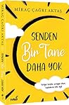 Senden Bir Tane D...