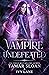 Vampire Undefeated: A New A...