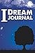 I Dream Journal: Notebook D...