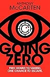 Going Zero by Anthony McCarten