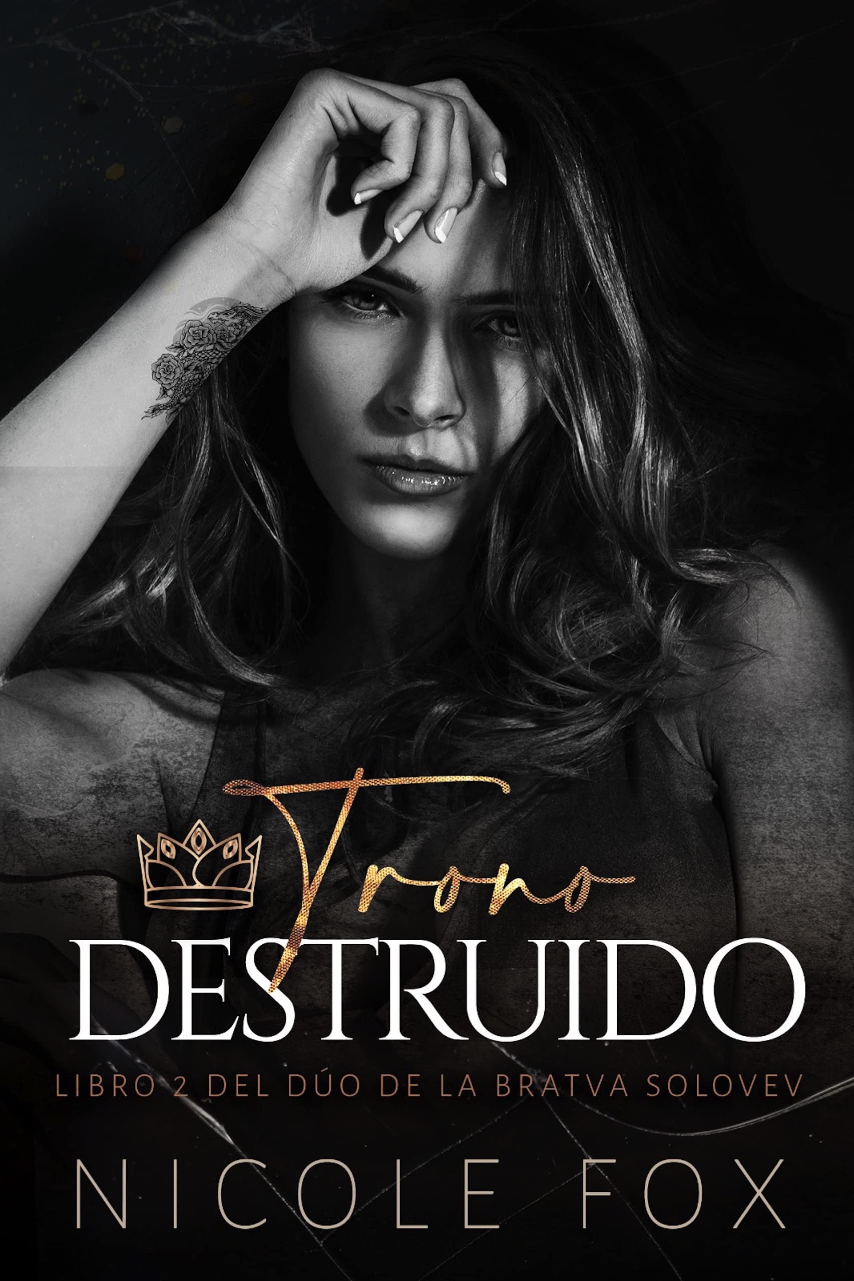 Portada de Trono destruído, de Nicole Fox