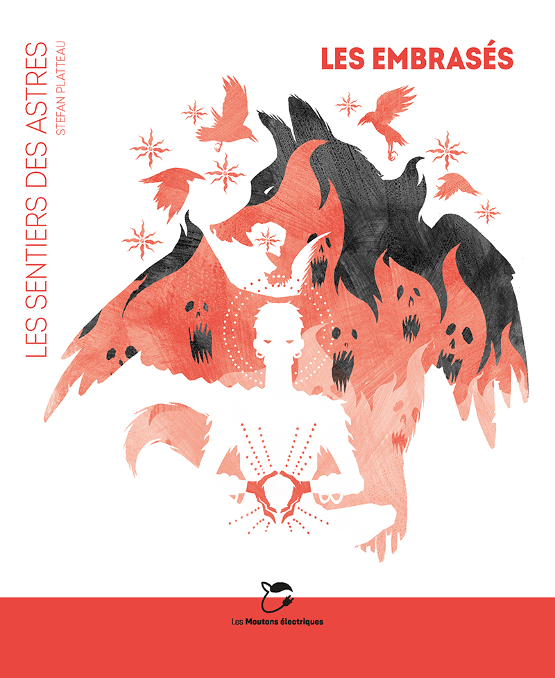 Les Embrasés (Les Sentiers des Astres, #0)