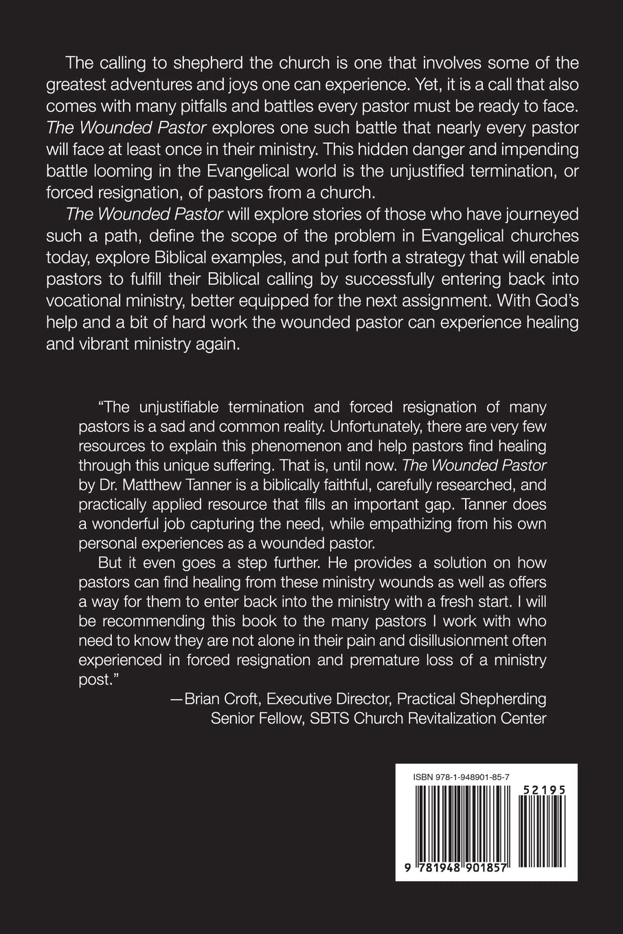 The Wounded Pastor: A Healing Strategy for Unjustifiable Termination and Forced Resignation (Paperback)