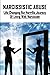 Narcissistic Abuse: Life-ch...