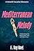 Mediterranean Melody: A Hot...