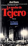 La noche de Tejero