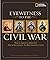 Eyewitness to the Civil War: The Complete History from Secession to Reconstruction