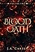 Blood Oath Series by J.A.  Carter