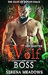 His Shifter Wolf ...