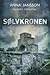 Sølvkronen (En Maria Wern-krimi, #4)